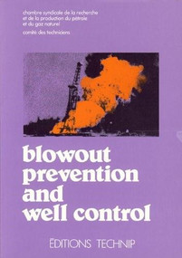 Blowout Prevention & Well Control by Editions Technip, 9782710803973