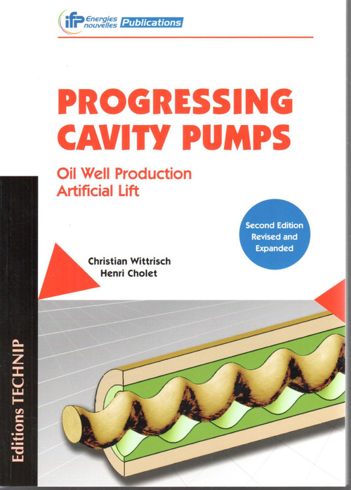 Progressing Cavity Pumps by Heni Cholet, 9782710809982