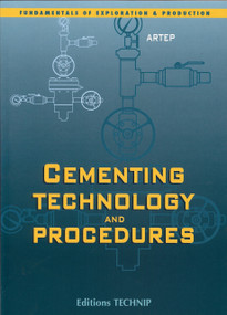 Cementing Technology by Ulysse Cartalos, Jacqueline Lecourtier, 9782710806493