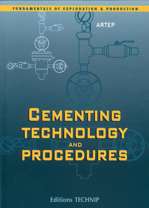 Cementing Technology by Ulysse Cartalos, Jacqueline Lecourtier, 9782710806493