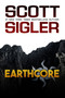 Earthcore by Scott Sigler, 9781939366979