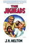The Jugheads by J.R. Helton, 9781609805838