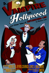 A Vampire in Hollywood (And Other Tales of Supernatural Law) by Batton Lash, Jeff Smith, 9780981551975