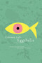 Eggshells by Caitriona Lally, 9781612195971