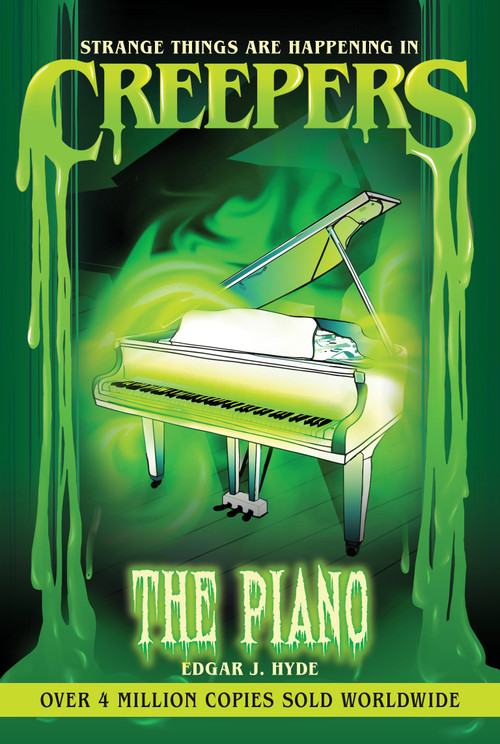 Creepers: The Piano by Edgar J. Hyde, Chloe Tyler, 9781486718764
