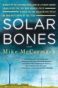 Solar Bones by Mike McCormack, 9781616959531