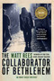 The Collaborator of Bethlehem by Matt Rees, 9781616959791
