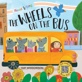 The Wheels on the Bus - 9781486721146 by Kay Widdowson, 9781486721146