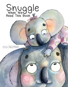Snuggle When We Read This Book by Joe Fitzpatrick, Marco Furlotti, 9781486718870