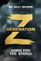 Generation Z (Born for the Storm) by Billy Wilson, 9781637630273