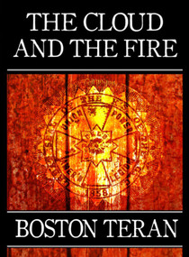 Cloud and the Fire by Boston Teran, 9781567030624