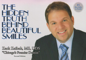 Hidden Truth Behind Beautiful Smiles by Zack Zaibak MS DDS, 9781475906523