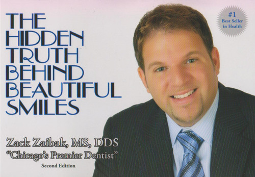 Hidden Truth Behind Beautiful Smiles by Zack Zaibak MS DDS, 9781475906523