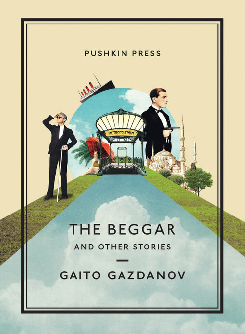 The Beggar and Other Stories by Gaito Gazdanov, Bryan Karetnyk, 9781782274018