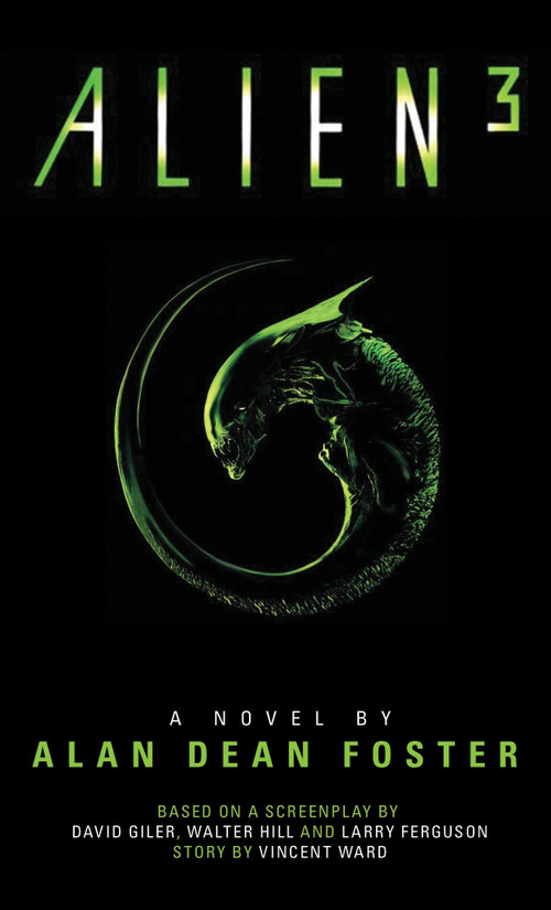 Alien 3: The Official Movie Novelization by Alan Dean Foster, 9781783290192