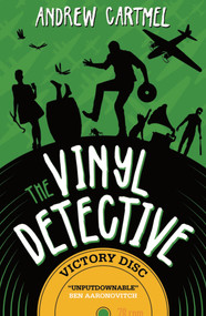 Victory Disc (Vinyl Detective) by Andrew Cartmel, 9781783297719