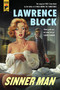 Sinner Man by Lawrence Block, 9781785650017