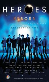 Heroes Reborn: Collection Two by Duane Swierczynski, Keith R. A DeCandido, Kevin J. Anderson, 9781785652714