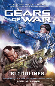 Gears of War: Bloodlines - 9781789094787 by Jason M. Hough, 9781789094787