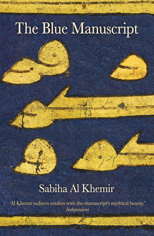 The Blue Manuscript by Sabiha Al Khemir, 9781844674176