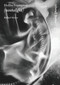 Hollis Frampton ((nostalgia)) by Rachel Moore, 9781846380013