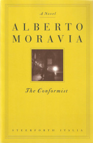 The Conformist by Alberto Moravia, Tami Calliope, 9781883642655