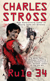 Rule 34 by Charles Stross, 9781937007669