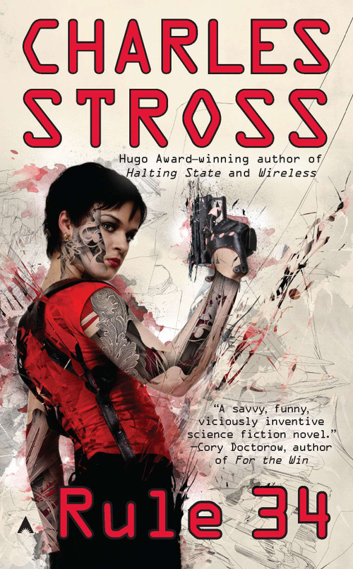 Rule 34 by Charles Stross, 9781937007669