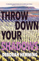 Throw Down Your Shadows by Deborah Hemming, 9781771088381