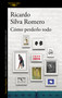 Cómo perderlo todo / How to Lose It All (Spanish Edition) by Ricardo Silva Romero, 9788420438412