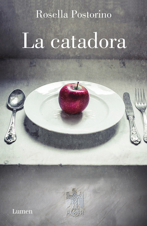 La catadora / At the Wolf's Table (Spanish Edition) by Rosella Postorino, 9788426405180