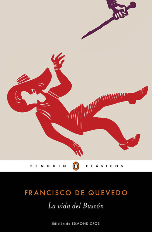 La vida del Buscón / The Swindler (Spanish Edition) by Francisco De Quevedo, 9788491050186