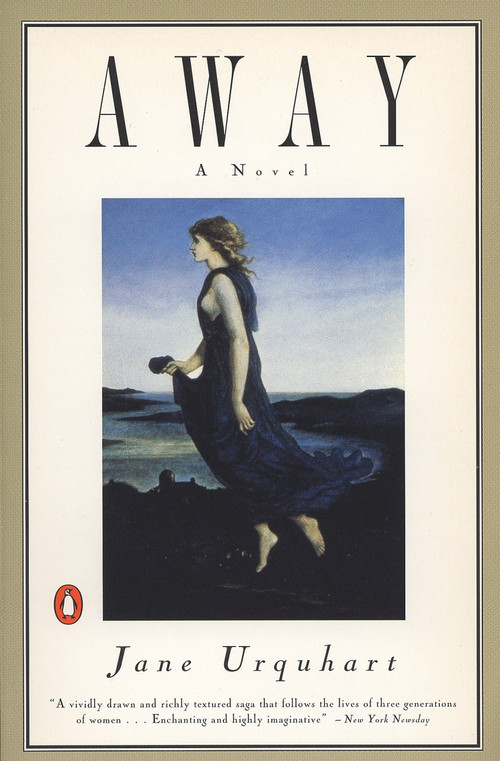 Away (A Novel) - 9780140249262 by Jane Urquhart, 9780140249262