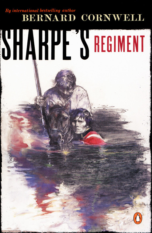 Sharpe's Regiment (#8) by Bernard Cornwell, 9780140294361
