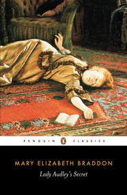 Lady Audley's Secret - 9780140435849 by Mary Elizabeth Braddon, Russell Crofts, Jenny Bourne Taylor, Jenny Bourne Taylor, 9780140435849