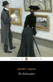 The Ambassadors - 9780141441320 by Henry James, Adrian Poole, Philip Horne, Adrian Poole, 9780141441320
