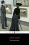 The Ambassadors - 9780141441320 by Henry James, Adrian Poole, Philip Horne, Adrian Poole, 9780141441320