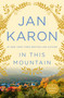 In This Mountain - 9780142002582 by Jan Karon, 9780142002582