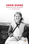 Annie Dunne by Sebastian Barry, 9780142002872
