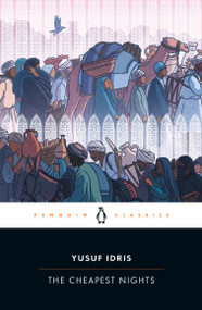 The Cheapest Nights by Yusuf Idris, Wadida Wassef, Wadida Wassef, Ezzedine C. Fishere, 9780143133988