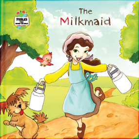The Milkmaid (A Fable from Around the World) by Ronan Keane, 9781942214090