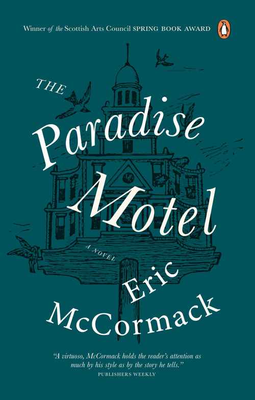 The Paradise Motel by Eric McCormack, 9780143198413