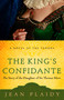 The King's Confidante (The Story of the Daughter of Sir Thomas More) by Jean Plaidy, 9780307346209