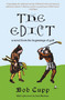 The Edict (A Novel from the Beginnings of Golf) by Bob Cupp, 9780307385925