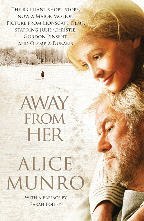 Away from Her by Alice Munro, 9780307386694