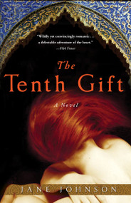 The Tenth Gift (A Novel) by Jane Johnson, 9780307405234