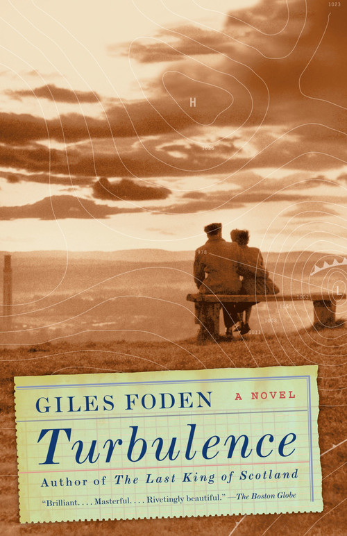 Turbulence (A novel) - 9780307476265 by Giles Foden, 9780307476265