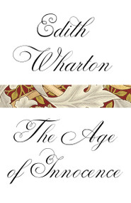 The Age of Innocence - 9780307949516 by Edith Wharton, 9780307949516