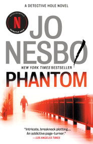 Phantom (A Detective Hole Novel (9)) by Jo Nesbo, Don Bartlett, 9780307951151