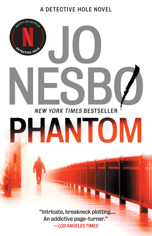 Phantom (A Detective Hole Novel (9)) by Jo Nesbo, Don Bartlett, 9780307951151